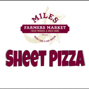 Miles Very Own Sheet Pizza - Menu Overview