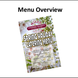 Spring Holiday Catering Menu Overview